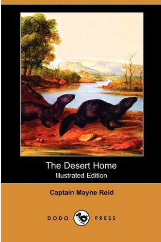 The Desert Home [ePUB]